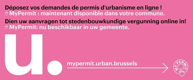 Déposez vos demandes de permis d'urbanisme en ligne ! MyPermit : maintenant disponible dans votre commune : mypermit.urban.brussels