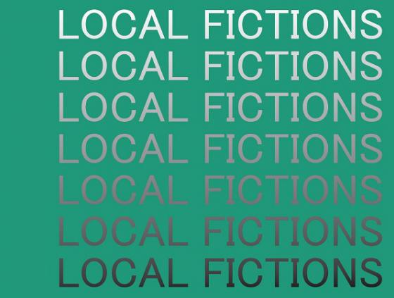 Exposition. Local Fictions