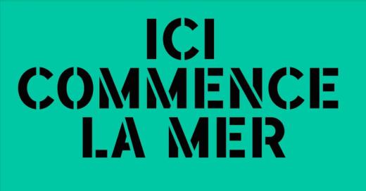 Ici commence la mer - Brigittines