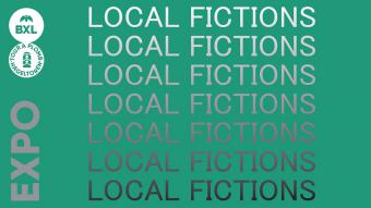 Exposition. Local Fictions