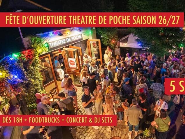 Fête d'ouverture du Théâtre de Poche